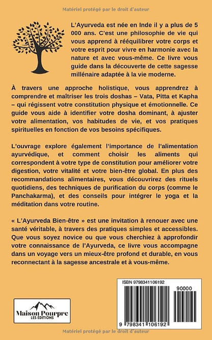 L’Ayurveda bien-être: Un guide essentiel pour mieux vivre